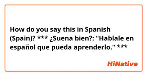 háblale|hablas español.